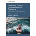 Navigating Foreign Language Learner Autonomy.