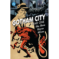 Gotham City: Year One