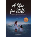 A Star for Stella: A Mother's Journey to Overcome