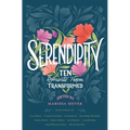 Serendipity: Ten Romantic Tropes, Transformed