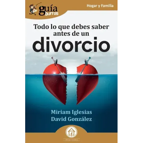 GuíaBurros: Todo lo que debes saber antes de un divorcio