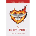 The Holy Spirit: Call to Repentance