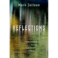Reflections: Understanding Our Use and Abuse of Water