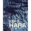 Keiko Hara: Four Decades of Paintings and Prints