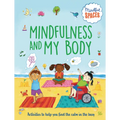 Mindfulness and My Body