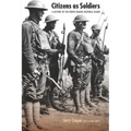 Citizens as Soldiers: A History of the North Dakota National Guard