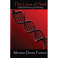 The Lines of Seth: A Brief History of Heresy