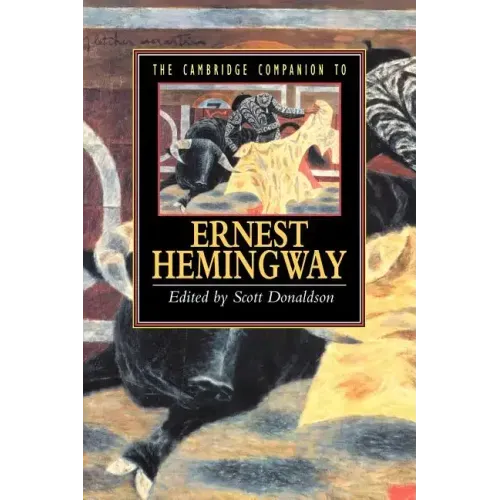 The Cambridge Companion to Hemingway