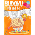 Sudoku for kids 8-12: 200 Sudoku Puzzles for Childen 8 to 12 with Solutions - Increase Memory and Logic