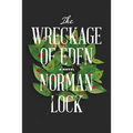 The Wreckage of Eden