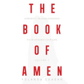 The Book of AMEN: Powerful Prayers Designed to Transform Your Life