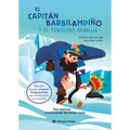 El Capitán Barbilampiño Y El Pingüino Granuja / Captain Beardless and the Very Cheeky Penguin (Spanish Edition)