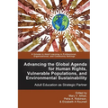 Advancing the Global Agenda for Human Rights, Vulnerable Populations, and Environmental Sustainability: Adult Education as Strategic Partner