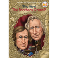 Who Were the Brothers Grimm?