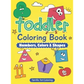 Toddler Coloring Book: Numbers, Colors, Shapes: Early Learning Activity Book for Kids Ages 3-5