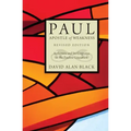 Paul, Apostle of Weakness: Astheneia and Its Cognates in the Pauline Literature, Revised Edition