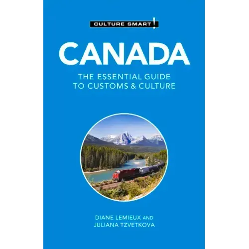 Canada - Culture Smart!: The Essential Guide to Customs & Culture