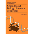 Chemistry and Biology of N-Nitroso Compounds