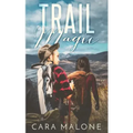 Trail Magic: A Lesbian Romance