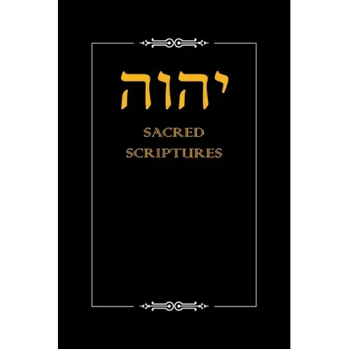 Yhwh Sacred Scriptures