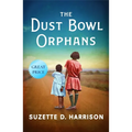 The Dust Bowl Orphans