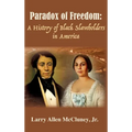 Paradox of Freedom