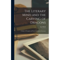 The Literary Mind and the Carving of Dragons: a Study of Thought and Pattern in Chinese Literature