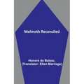 Melmoth Reconciled