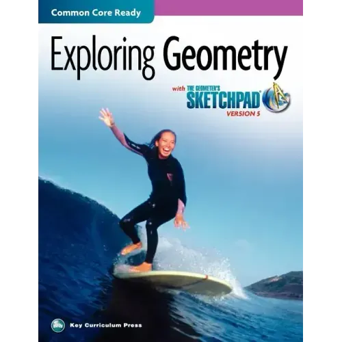 The Geometer's Sketchpad, Exploring Geometry