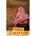 A Voice, the Sequel to If I Should Speak
