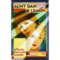 Aunt Dan & Lemon
