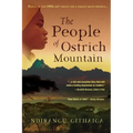 The People of Ostrich Mountain