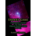 Ender's Game: A Reader's Guide to the Orson Scott Card Novel
