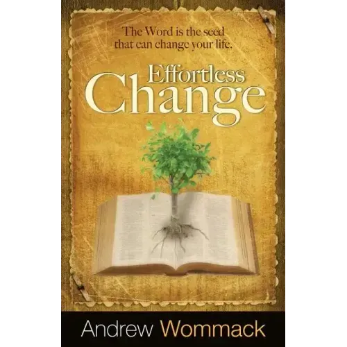 Effortless Change