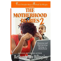 The Motherhood Diaries 2: Humorous and Heartwarming Musings on Motherhood