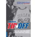 Tip-Off: How the 1984 NBA Draft Changed Basketball Forever