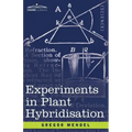 Experiments in Plant Hybridisation