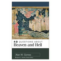 40 Questions about Heaven and Hell
