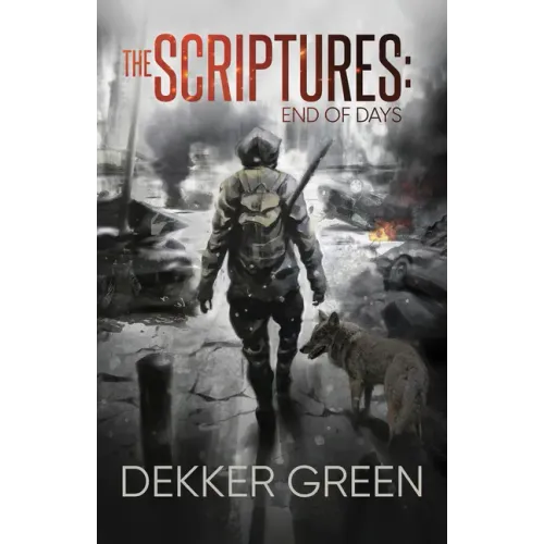 The Scriptures: End of Days