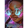 Speculation