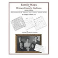 Family Maps of Brown County, Indiana, Deluxe Edition