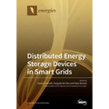 Distributed Energy Storage Devices in Smart Grids