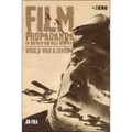 Film Propaganda in Britain and Nazi Germany: World War II Cinema