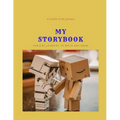 My Story Book: For Kids learning to draw and write 100 sheets 8.5 x 11 in