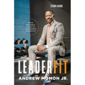 LeaderFit - Study Guide: Your Personal Guide to Leadership Longevity