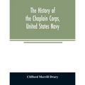 The history of the Chaplain Corps, United States Navy