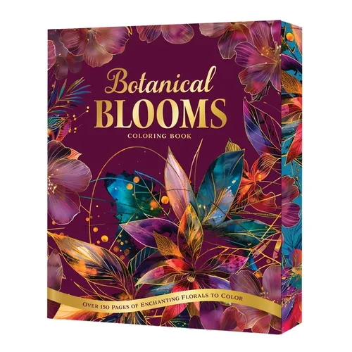 Botanical Blooms Coloring Book: Over 150 Pages of Enchanting Florals to Color