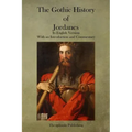 The Gothic History of Jordanes