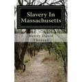 Slavery In Massachusetts
