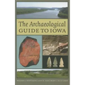 The Archaeological Guide to Iowa